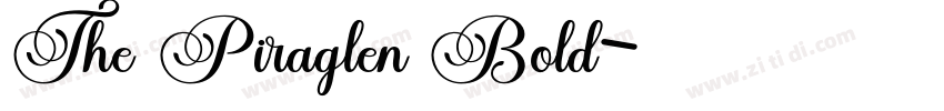 The Piraglen Bold字体转换 The Piraglen Bold字体转换